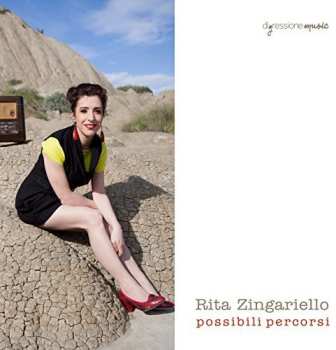 Album Rita Zingariello: Possibili Percorsi