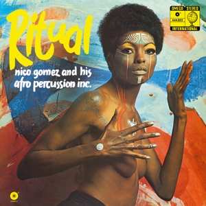 Album Nico Gomez And His Afro Percussion Inc.: Ritual