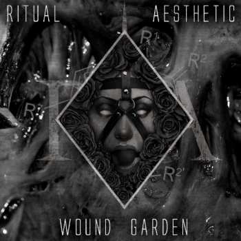 Album Ritual Aesthetic: Wound Garden
