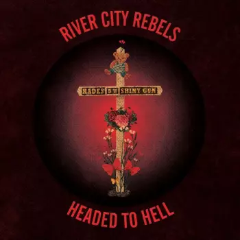 River City Rebels: Headed To Hell