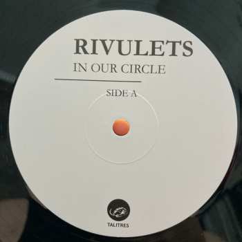 LP Rivulets: In Our Circle  520422