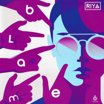 Riya: Blame EP
