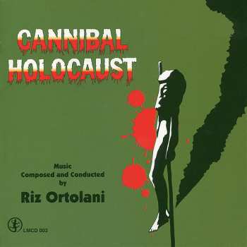 Album Riz Ortolani: Cannibal Holocaust