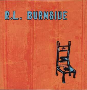 LP R.L. Burnside: Wish I Was In Heaven Sitting Down 434757