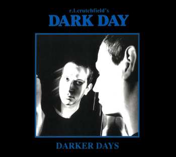 Album Dark Day: Darker Days