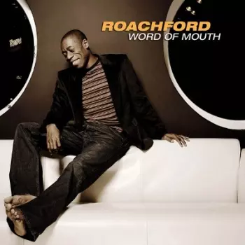 Roachford: Word Of Mouth