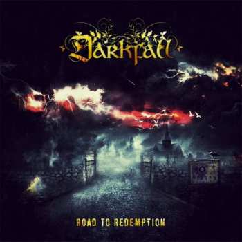 Album Darkfall: Road To Redemption