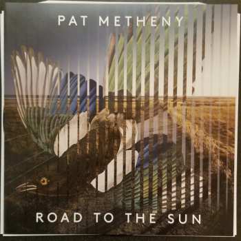 2LP Pat Metheny: Road To The Sun 