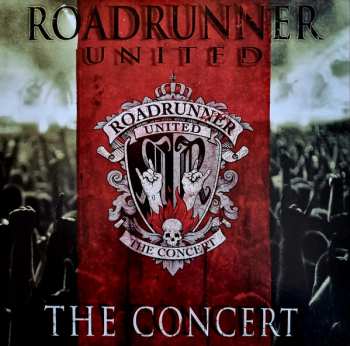 Album Roadrunner United: The Concert