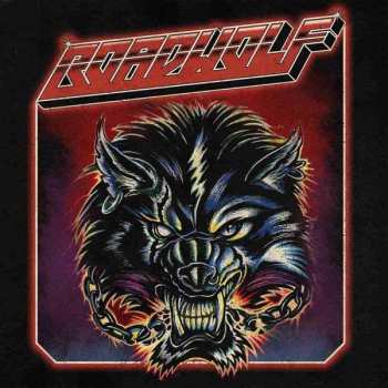 Album Roadwolf: Unchain The Wolf