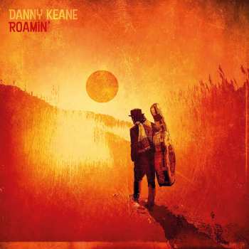 Album Dan Keane: Roamin'