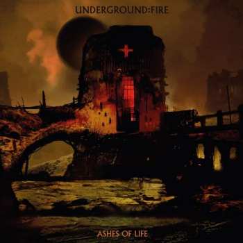 Album Rob Coffinshaker's Underground Fire: Ashes Of Life