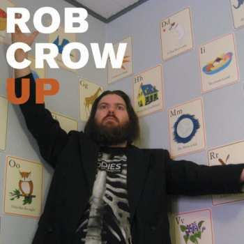 Album Rob Crow: Up