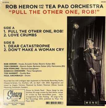 SP Rob Heron And The Tea Pad Orchestra: Pull The Other One, Rob!