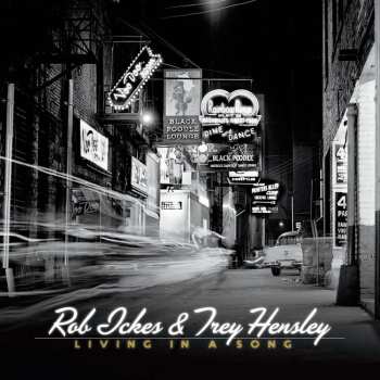 Album Rob Ickers & Trey Hensley: Living In A Song
