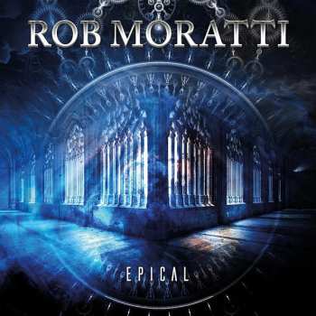 CD Rob Moratti: Epical 432125