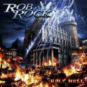 Album Rob Rock: Holy Hell