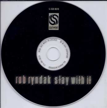 CD Rob Ryndak: Stay With It