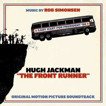 Album Rob Simonsen: The Front Runner (Original Motion Picture Soundtrack)