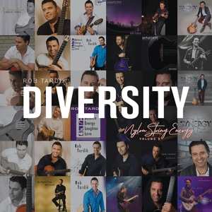 Album Rob Tardik: Diversity Vol.3: Nylon Energy