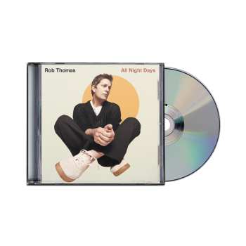 CD Rob Thomas: All Night Days