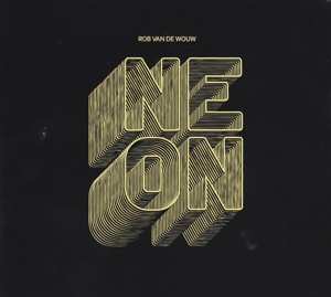 Album Rob van de Wouw: Neon