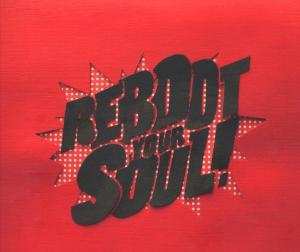 Album Rob van de Wouw: Reboot Your Soul!