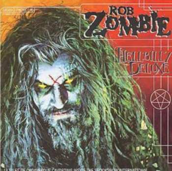 Album Rob Zombie: Hellbilly Deluxe