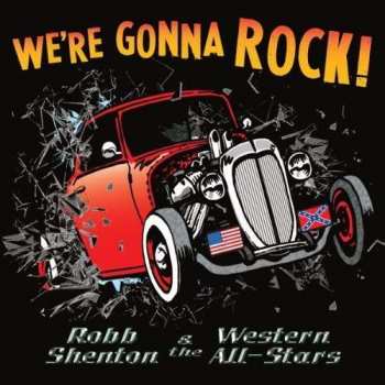 Album Robb Shenton: We're Gonna Rock