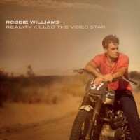 CD Robbie Williams: Reality Killed The Video Star 412572
