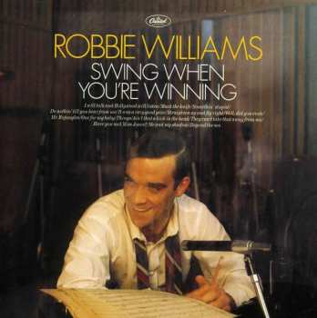 Album Robbie Williams: Swing When You're Winning