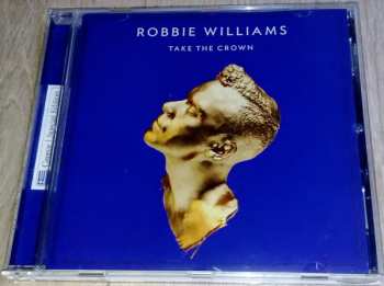 CD Robbie Williams: Take The Crown 525321