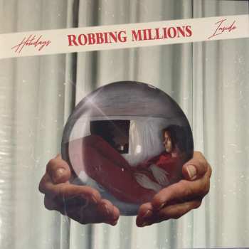 Album Robbing Millions: Holidays Inside