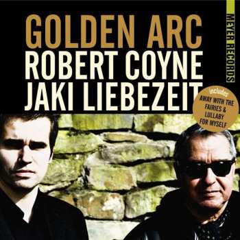 Album Robert Coyne: Golden Arc