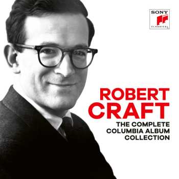 Album Robert Craft: The Complete Columbia Album Collection
