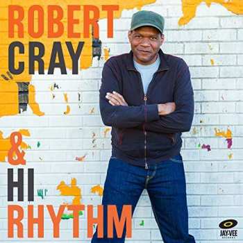 Album Robert Cray: Robert Cray & Hi Rhythm