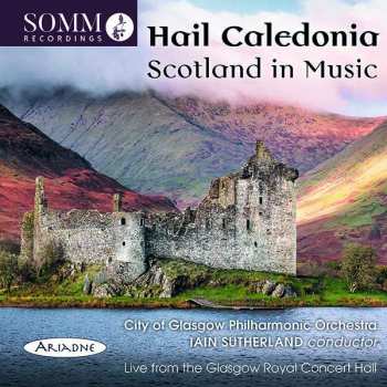 Album Robert Docker: Hail Caledonia - Scotland In Music