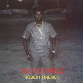 Album Robert Ffrench: Wondering