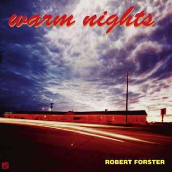 LP/SP Robert Forster: Warm Nights 436208