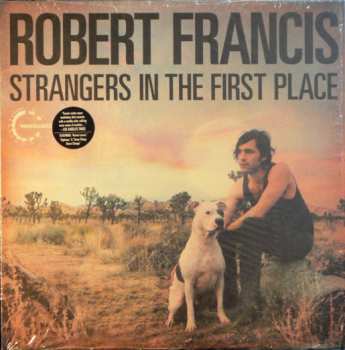 Album Robert Francis: Strangers In The First Place