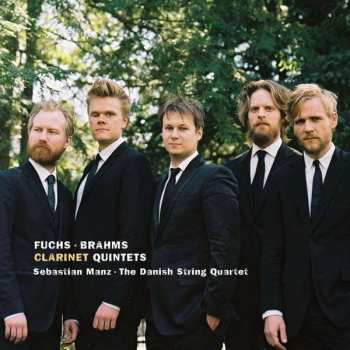 Robert Fuchs: Clarinet Quintets