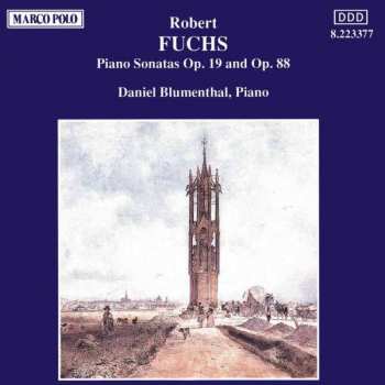 CD Robert Fuchs: Piano Sonatas Op. 19 And Op. 88 408072