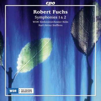 Album Robert Fuchs: Robert Fuchs: Symphonies Nos. 1 & 2