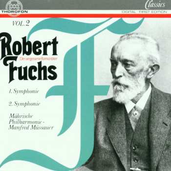 Album Robert Fuchs: Symphonien Nr.1 & 2