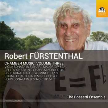 Album Robert Fürstenthal: Chamber Music, Volume Three