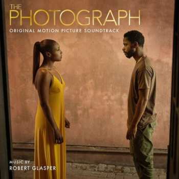 Album Robert Glasper: The Photograph (Original Motion Picture Soundtrack )