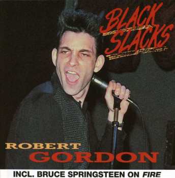 CD Robert Gordon: Black Slacks 379666