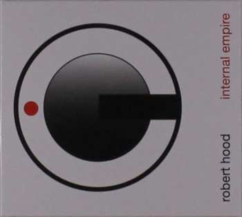 CD Robert Hood: Internal Empire