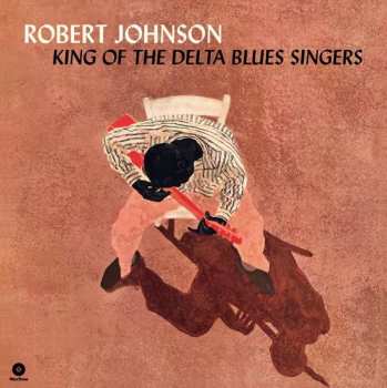 LP Robert Johnson: King Of The Delta Blues Singers LTD 118613
