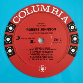 LP Robert Johnson: King Of The Delta Blues Singers LTD | CLR 77963
